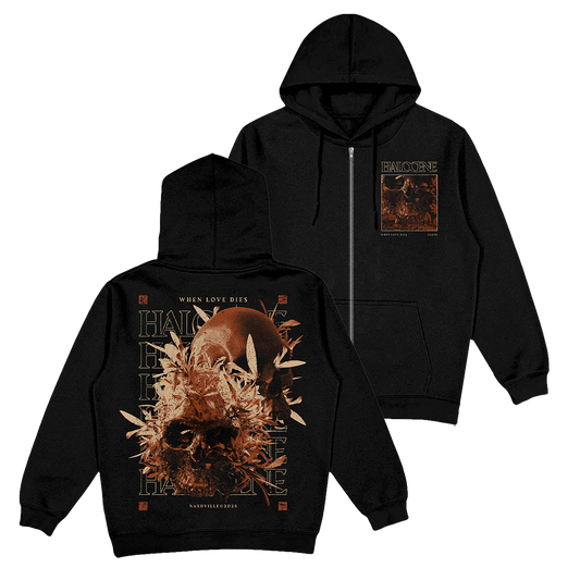 When Love Dies Zip Up Hoodie - Preorder