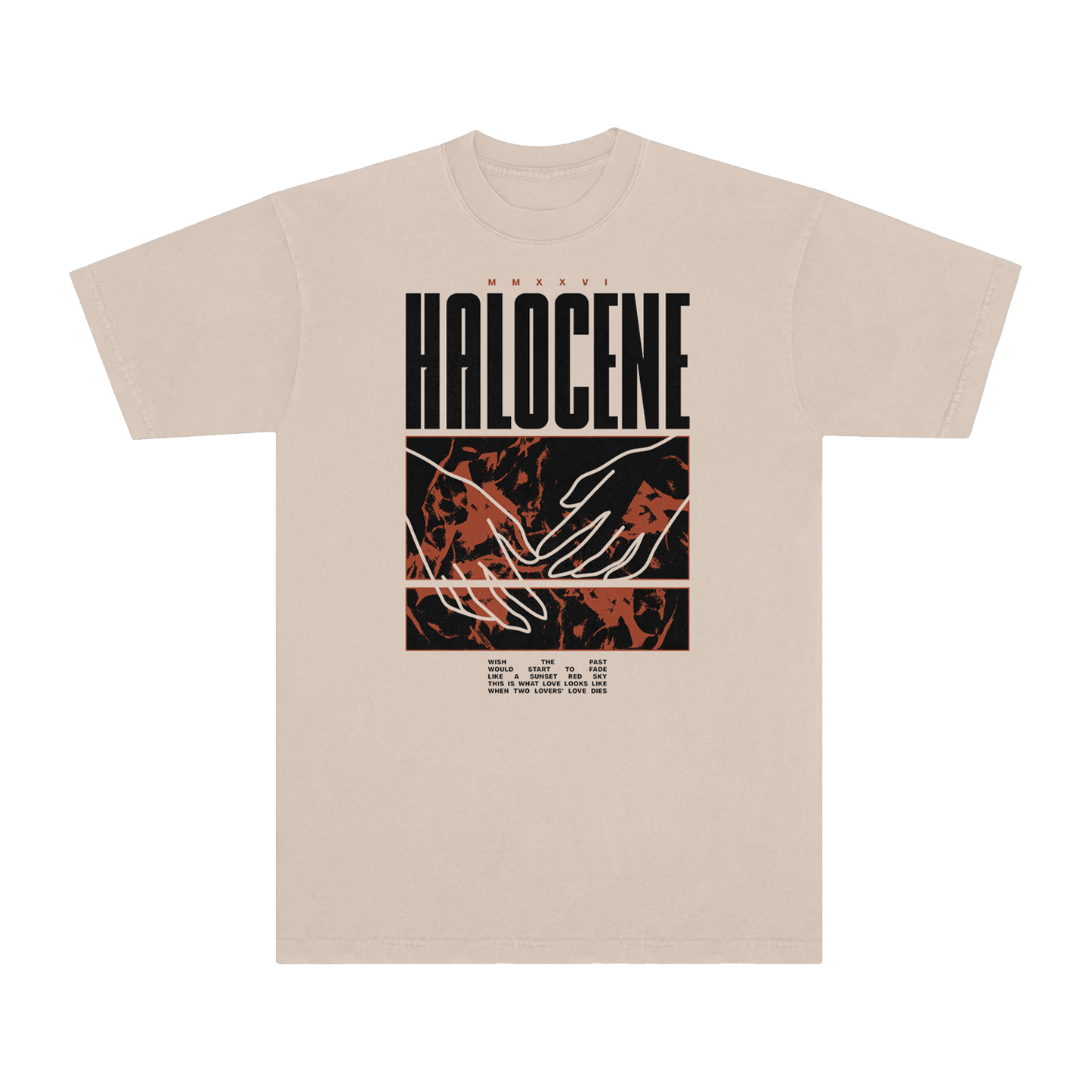 When Love Dies Hands Lyric Tee