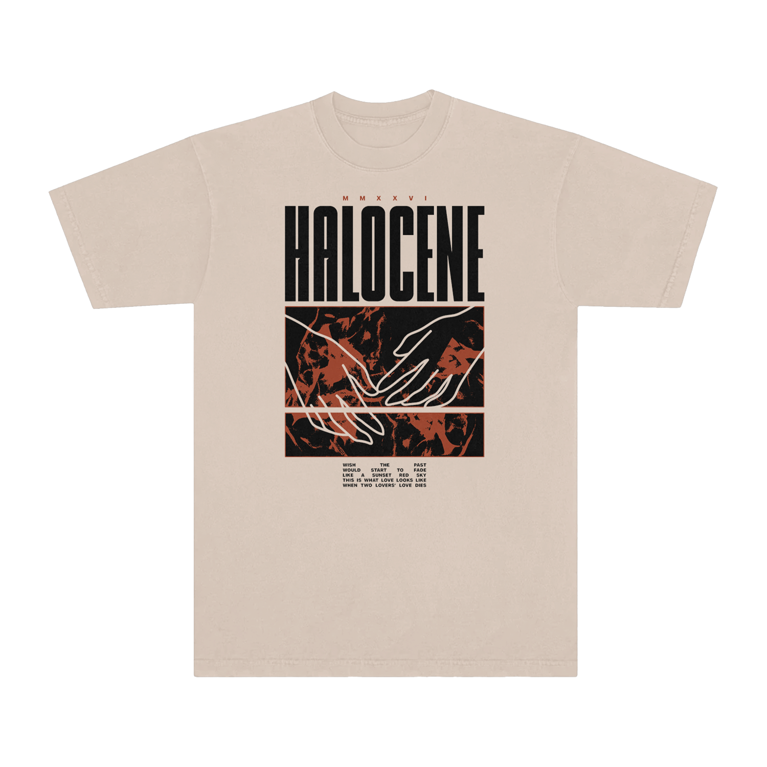 When Love Dies Hands Lyric Tee – HALOCENE